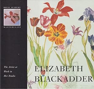 Imagen del vendedor de Elizabeth Blackadder - The Artist at Work in her Studio a la venta por timkcbooks (Member of Booksellers Association)