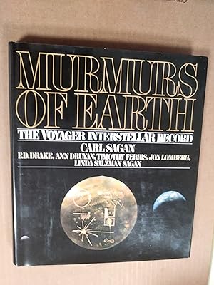 Imagen del vendedor de Murmurs of Earth: The Voyager Interstellar Record a la venta por Livresse