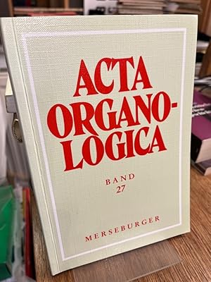 Seller image for Acta organologica Band 27, Jahresgabe 1999. (= Verffentlichung der Gesellschaft der Orgelfreunde 180). for sale by Altstadt-Antiquariat Nowicki-Hecht UG