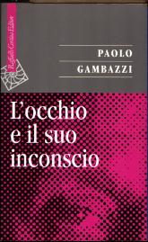 L' occhio e il suo inconscio