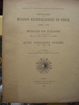 Mission en Susiane. Actes juridiques susiens - suite [166 -327].