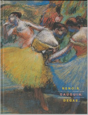 Renoir, Gauguin, Degas - Schätze der Sammlung Ordrupgaard, Kopenhagen