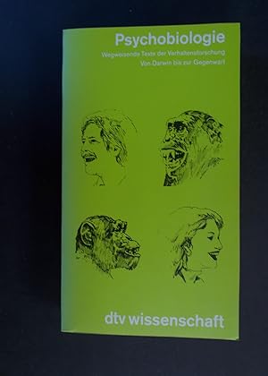 Bild des Verkufers fr Psychobiologie - Wegweisende Texte der Verhaltensfoschung - Von Darwin bis zur Gegenwart zum Verkauf von Antiquariat Strter