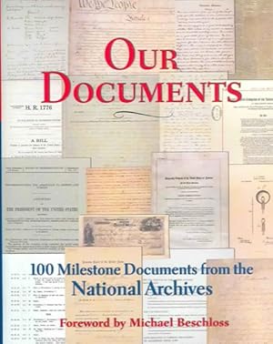 Seller image for Our Documents : 100 Milestone Documents from the National Archives for sale by GreatBookPricesUK
