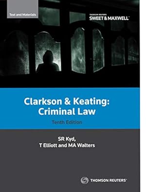 Seller image for Clarkson & Keating: Criminal Law: Text and Materials. for sale by INGARDIO