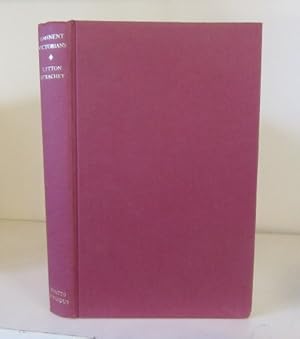 Image du vendeur pour Eminent Victorians: Cardinal Manning, Florence Nightingale, Dr. Arnold, General Gordon mis en vente par BRIMSTONES