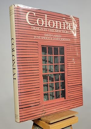 Seller image for Colonial: Design in the New World for sale by Henniker Book Farm and Gifts