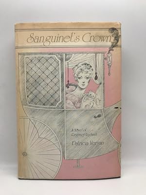 Seller image for SANGUINET'S CROWN for sale by Surrey Hills Books