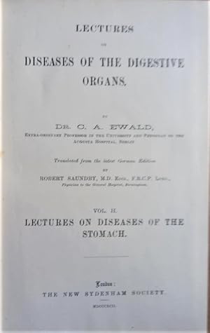 Imagen del vendedor de LECTURES ON DISEASES OF THE DIGESTIVE ORGANS Vol.I: Lectures on Digestion (1891), Vol.II: Lectures on Diseases of the Stomach (1892) a la venta por Douglas Books