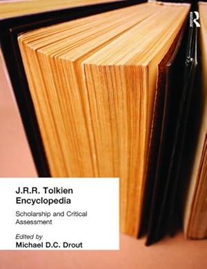 Imagen del vendedor de J. R. R. Tolkien Encyclopedia : Scholarship and Critical Assessment a la venta por GreatBookPricesUK