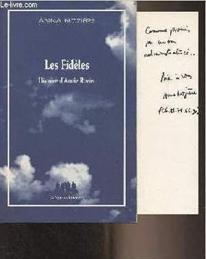 Image du vendeur pour Les Fidles - Histoire d'Annie Rozier mis en vente par Le-Livre