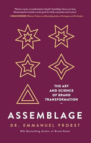 Immagine del venditore per Assemblage : The Art and Science of Brand Transformation venduto da GreatBookPrices