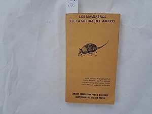 Seller image for Los mamferos de la sierra del Ajusco. for sale by Librera "Franz Kafka" Mxico.