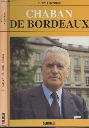 Seller image for Chaban de Bordeaux for sale by Le-Livre