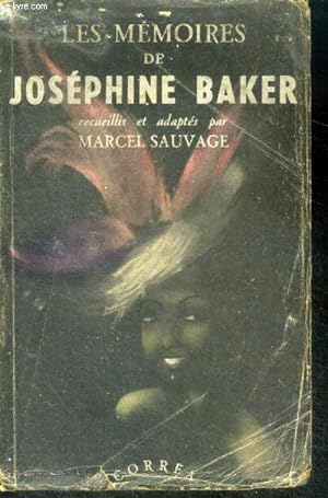 Seller image for Les memoires de Josephine Baker for sale by Le-Livre