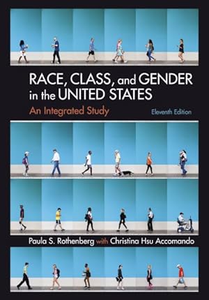 Seller image for Race, Class, and Gender in the United States : An Integrated Study for sale by GreatBookPrices