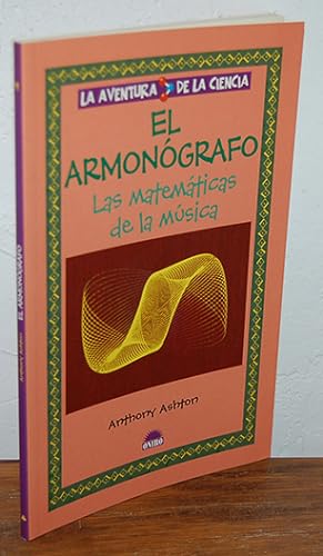 Seller image for La Aventura de la Ciencia. EL ARMONGRAFO. Las matemticas de la msica for sale by EL RINCN ESCRITO