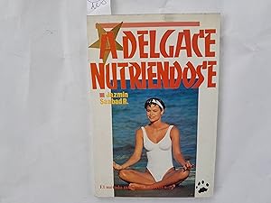 Seller image for Adelgace nutrindose. El mtodo ms sano y efectivo. for sale by Librera "Franz Kafka" Mxico.