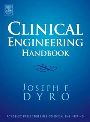 Imagen del vendedor de Clinical Engineering Handbook a la venta por GreatBookPricesUK