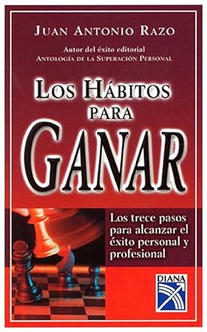 Immagine del venditore per Los Hbitos Para Ganar. Los Trece Pasos Para Alcanzar El xito Personal Y Profesional (Spanish Edition) venduto da Von Kickblanc