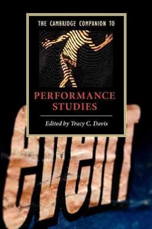 Image du vendeur pour Cambridge Companion to Performance Studies mis en vente par GreatBookPricesUK