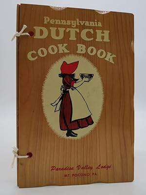 OLD PENNSYLVANIA DUTCH RECIPES (WOODEN FOLKART COVER) Pennsylvania Dutch Cook Book