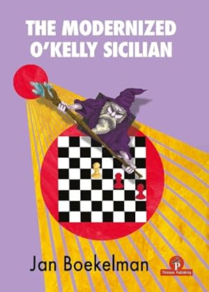 Immagine del venditore per Modernized O'kelly Sicilian : A Complete Repertoire for Black venduto da GreatBookPrices