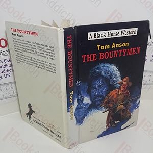 Seller image for The Bountymen (Black Horse Western Series) for sale by BookAddiction (ibooknet member)