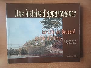 Imagen del vendedor de La Cte-de-Beaupr et l'Ile d'Orlans, une histoire d'appartenance a la venta por Chez Libro17