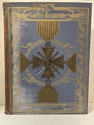 Seller image for La Guerre Documentee Histoire des Operations for sale by Lavendier Books