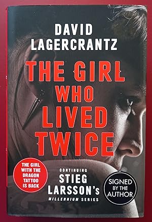 Imagen del vendedor de The Girl Who Lived Twice: A New Dragon Tattoo Story (a Dragon Tattoo story) a la venta por Collector's Corner