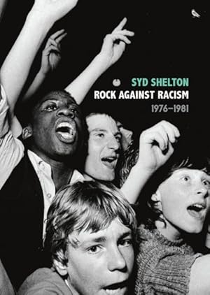 Imagen del vendedor de Rock Against Racism ?1976?1981 a la venta por GreatBookPrices