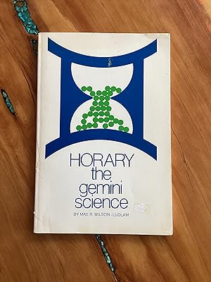 Bild des Verkufers fr Horary: The Gemini Science zum Verkauf von Lifeways Books and Gifts