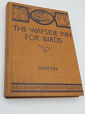 Image du vendeur pour The Wayside Inn for Birds mis en vente par Lee Madden, Book Dealer