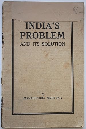 India's Problem And Its Solution