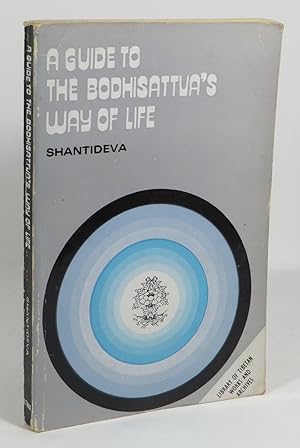 A Guide to the Boddhisattva's Way of Life