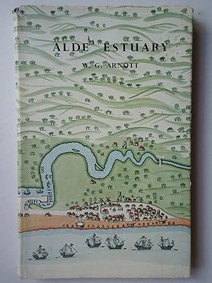 Seller image for ALDE ESTUARY. The Story of a Suffolk River for sale by GfB, the Colchester Bookshop