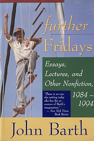 Further Fridays: Essays, Lectures, and Other Nonfiction, 1984 - 1994