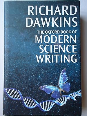 Image du vendeur pour The Oxford Book of MODERN SCIENCE WRITING mis en vente par GfB, the Colchester Bookshop