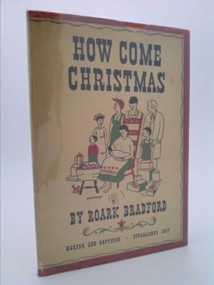 Seller image for How come Christmas,: A modern morality, for sale by ThriftBooksVintage