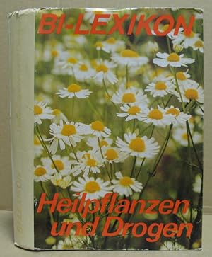 Bild des Verkufers fr BI-Lexikon Heilpflanzen und Drogen. zum Verkauf von Nicoline Thieme