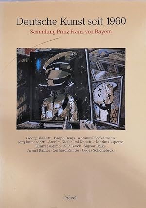 Seller image for Deutsche Kunst seit 1960. Aus der Sammlung Prinz Franz von Bayern for sale by Buchhandlung Loken-Books