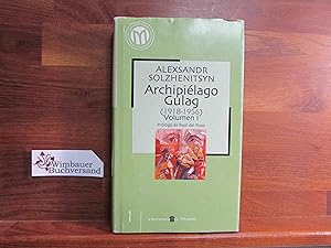 Imagen del vendedor de Archipilago Gulag. Vol. 1 (Tiempo de Memoria) a la venta por Antiquariat im Kaiserviertel | Wimbauer Buchversand