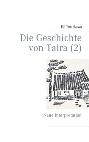 Seller image for Die Geschichte von Taira (2) : Neue Interpretation for sale by AHA-BUCH GmbH
