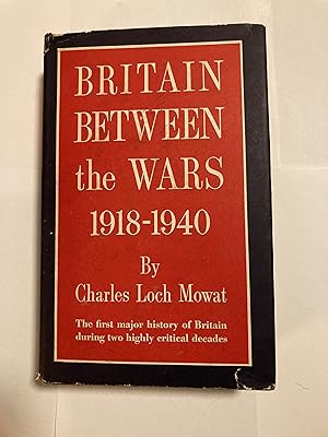Seller image for BRITAIN BETWEEN THE WARS 1918-1940 for sale by Jean Blicksilver, Bookseller