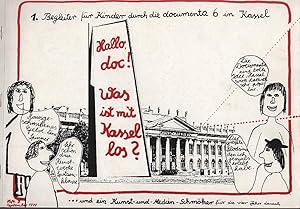 Imagen del vendedor de Hallo, doc! Was ist mit Kassel los? 1. Begleiter fr Kinder durch die documenta 6 in Kassel a la venta por Schrmann und Kiewning GbR