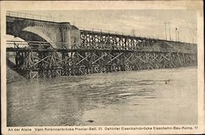 Ansichtskarte / Postkarte An der Aisne, Kolonnenbrücke Pionier Batl. 21, Eisenbahnbrücke Eisenbah...