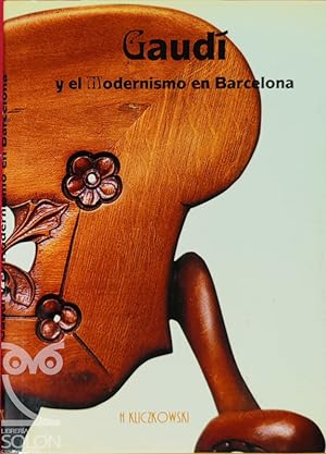 Imagen del vendedor de Gaud y el Modernismo en Barcelona a la venta por LIBRERA SOLN