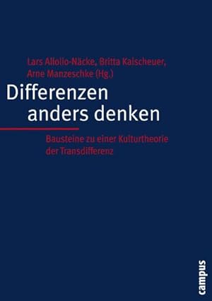 Seller image for Differenzen anders denken : Bausteine zu einer Kulturtheorie der Transdifferenz for sale by AHA-BUCH GmbH