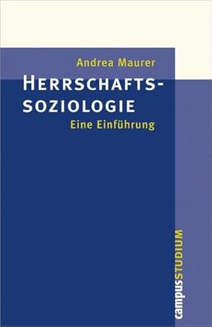 Seller image for Herrschaftssoziologie : Eine Einfhrung for sale by AHA-BUCH GmbH